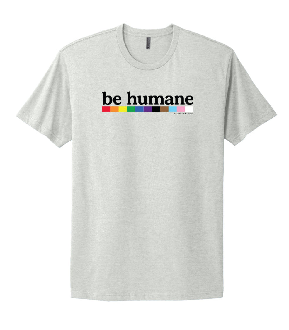 Be Humane - Next Level Cotton T-Shirt