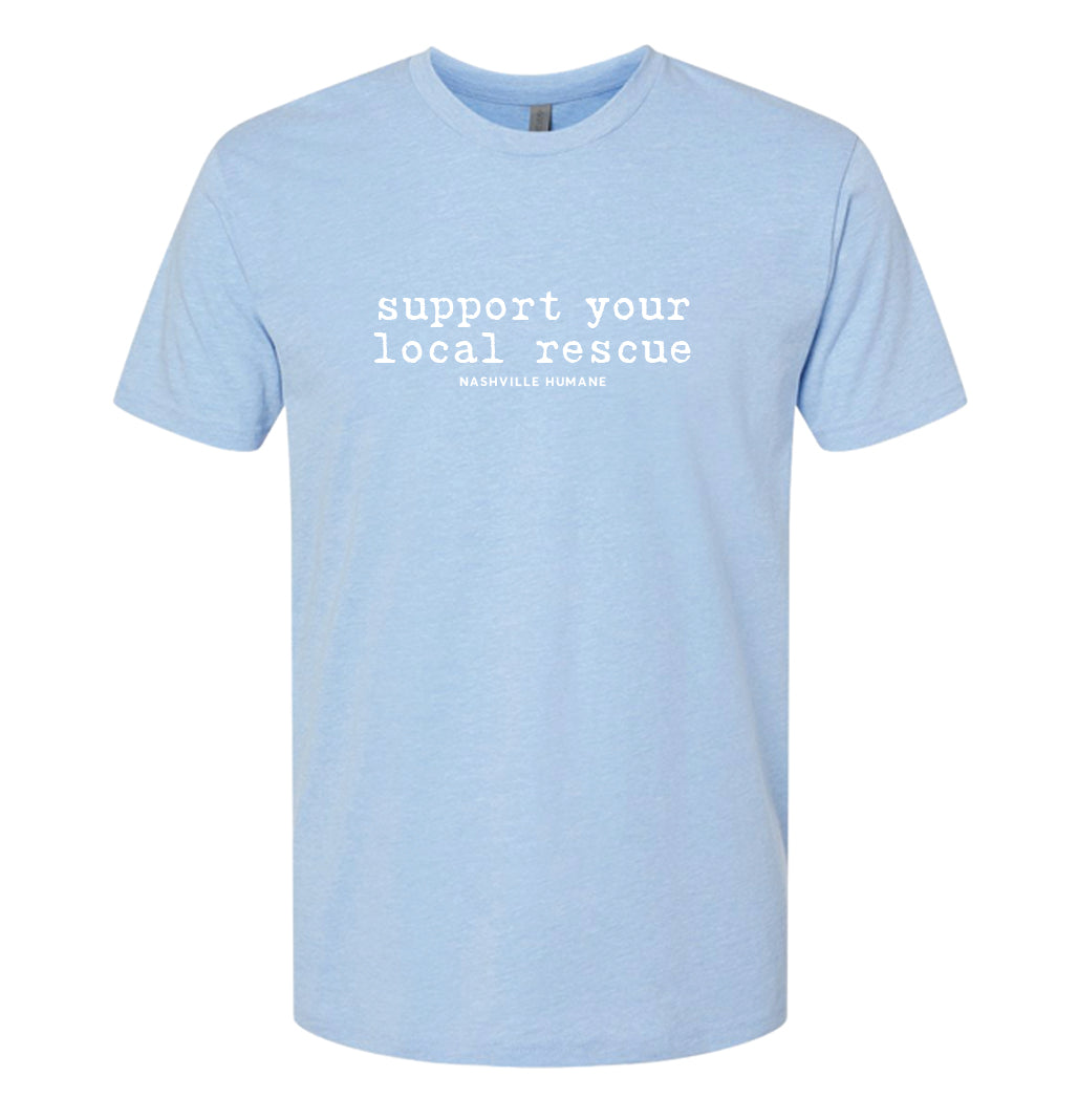 Support Your Local Rescue Shirt - Next Level Apparel Adult CVC Tee